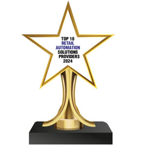 Top 10 Retail Automation Solutions Providers - 2024