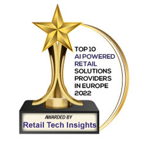 Top 10 AI Powered Retail Solutions Companies in Europe - 2022