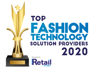 Top 10 Fashion Technology Solution Companies - 2020
